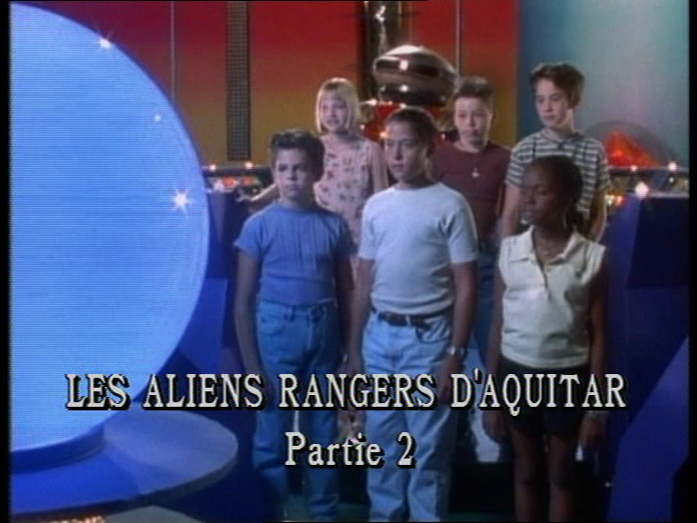 Les Aliens Rangers d'Aquitar, partie 2