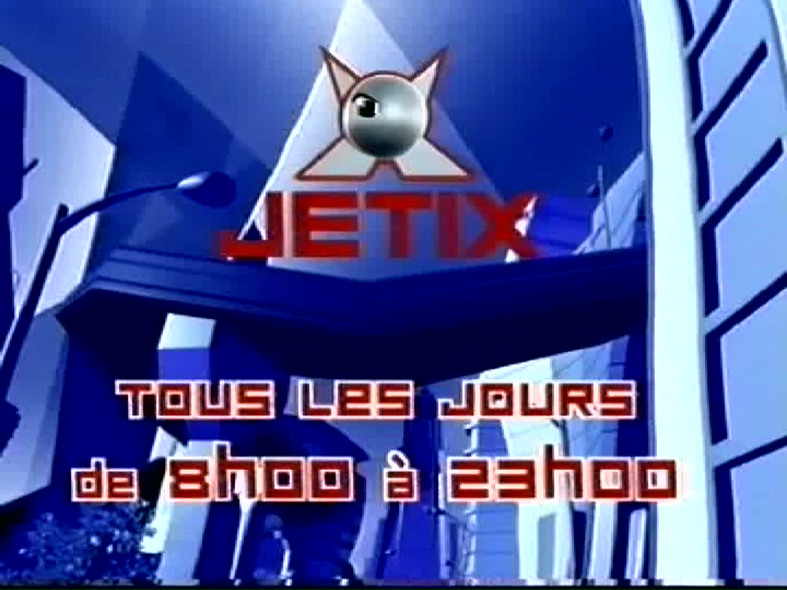 Jetix - EtÃ© Puissance X - Tous les jours de 8h Ã  23h