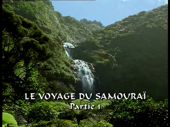 Le voyage du Samouraï, partie 1